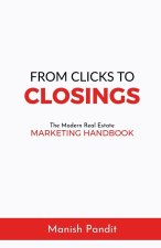From Clicks to Closings