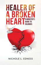 Healer of A Broken Heart