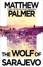 Wolf of Sarajevo