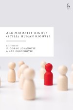 Are Minority Rights Still Human Rights?