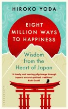 Eight Million Ways to Happiness