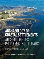 Archaeology Of Coastal Settlements / Archeologie des peuplements littoraux