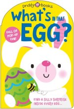 WHATS IN THAT EGG