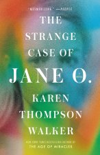 STRANGE CASE OF JANE O