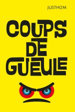 Coups de gueule