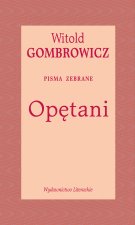 Opętani. Pisma zebrane