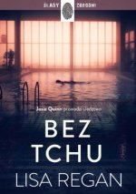 Bez tchu. Josie Quinn. Tom 10