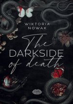 The Darkside Of Death