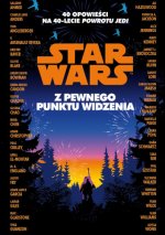 Z pewnego punktu widzenia. 40 opowiadań na 40-lecie 