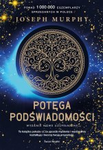 Potęga podświadomości. Edycja kolekcjonerska