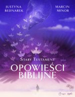Stary Testament. Opowieści biblijne