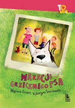 Wakacje grzecznego psa. To lubię