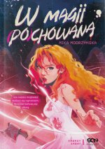 W magii (po)chowana. Krwawy sabat. Tom 1