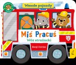 Wesołe pojazdy. Wóz strażacki. Miś Pracuś