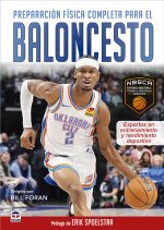 Preparacion Fisica Completa Para El Baloncesto