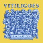 VITILIGOES RAPAKIVI
