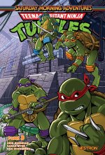 Shell Shock - Tome 03 - Teenage Mutant Ninja Turtles Saturday Morning Adventures