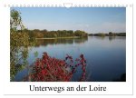 Unterwegs an der Loire (Wandkalender 2026 DIN A4 quer), CALVENDO Monatskalender