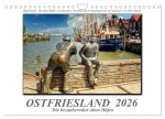 Ostfriesland - die bezaubernden alten Häfen (Wandkalender 2026 DIN A4 quer), CALVENDO Monatskalender