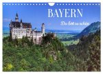 BAYERN, Du bist so schön (Wandkalender 2026 DIN A4 quer), CALVENDO Monatskalender