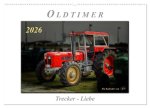 Oldtimer - Trecker Liebe (Wandkalender 2026 DIN A2 quer), CALVENDO Monatskalender