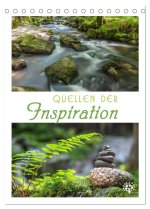 Quellen der Inspiration (Tischkalender 2026 DIN A5 hoch), CALVENDO Monatskalender