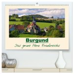 Burgund - Das grüne Herz Frankreichs (hochwertiger Premium Wandkalender 2026 DIN A2 quer), Kunstdruck in Hochglanz