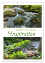 Quellen der Inspiration (Wandkalender 2026 DIN A3 hoch), CALVENDO Monatskalender