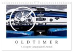 Oldtimer - Cockpits vergangener Zeiten (Wandkalender 2026 DIN A4 quer), CALVENDO Monatskalender