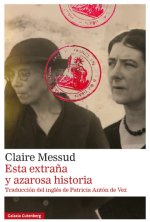 Esta extraña y azarosa historia