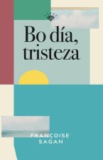 Bo día, tristeza