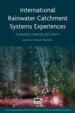 International Rainwater Catchment Systems Experiences