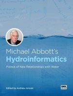 Michael Abbott?s Hydroinformatics: Poiesis of New Relationships with Water