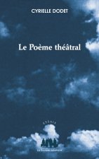 Le poème théâtral
