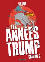 Les années Trump, saison 2