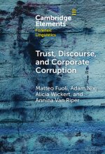 Trust, Discourse, and Corporate Corruption
