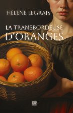 La transbordeuse d'oranges (poche)