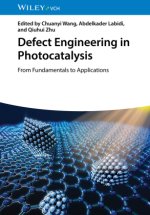 Defect Engineering in Photocatalysis
