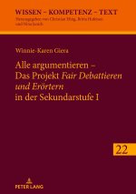 Alle argumentieren - Das Projekt «Fair Debattieren und Erörtern» in der Sekundarstufe I