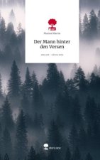 Der Mann hinter den Versen. Life is a Story - story.one