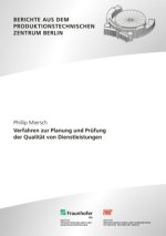 Verfahren zur Planung und Prüfung der Qualität von Dienstleistungen