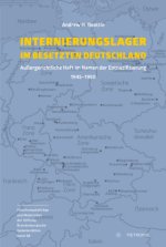 Internierungslager im besetzten Deutschland