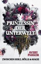 Die Prinzessin der Unterwelt