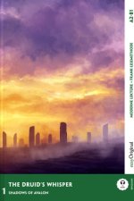 The Druid's Whisper - Englische Krimi-Lektüre A2-B1 (+ Audio-Online), m. 1 Audio, m. 1 Audio