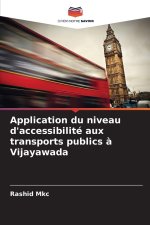 Application du niveau d'accessibilité aux transports publics à Vijayawada