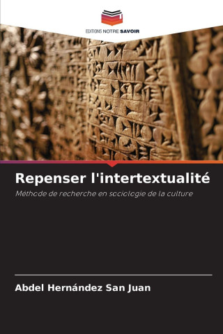 Repenser l'intertextualité