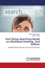 Fast String Searching Based on Multilevel Hashing. 2nd Edition