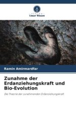 Zunahme der Erdanziehungskraft und Bio-Evolution