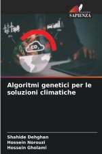 Algoritmi genetici per le soluzioni climatiche