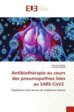 Antibiothérapie au cours des pneumopathies liées au SARS-CoV2